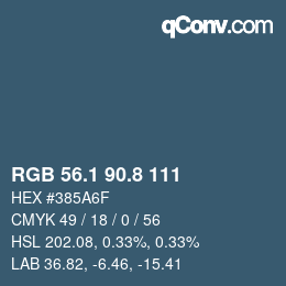 カラーコード: RGB 56.1 90.8 111 | qconv.com