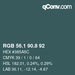 Color code: RGB 56.1 90.8 92 | qconv.com