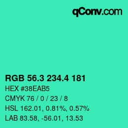 カラーコード: RGB 56.3 234.4 181 | qconv.com