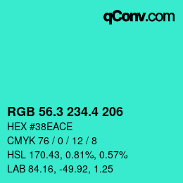 カラーコード: RGB 56.3 234.4 206 | qconv.com