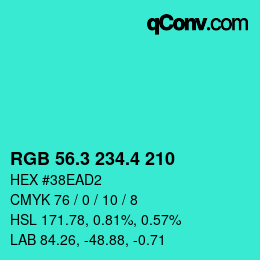 カラーコード: RGB 56.3 234.4 210 | qconv.com