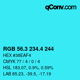 カラーコード: RGB 56.3 234.4 244 | qconv.com