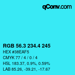 カラーコード: RGB 56.3 234.4 245 | qconv.com