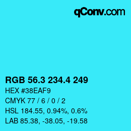 カラーコード: RGB 56.3 234.4 249 | qconv.com
