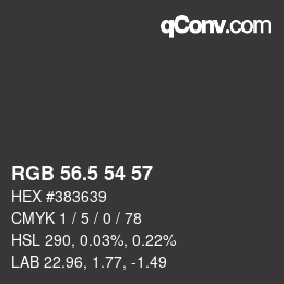 Color code: RGB 56.5 54 57 | qconv.com