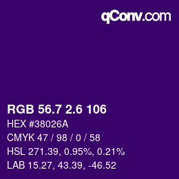 カラーコード: RGB 56.7 2.6 106 | qconv.com