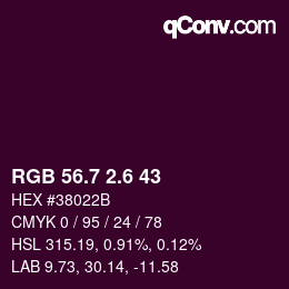カラーコード: RGB 56.7 2.6 43 | qconv.com