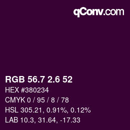 カラーコード: RGB 56.7 2.6 52 | qconv.com