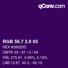 カラーコード: RGB 56.7 2.6 93 | qconv.com