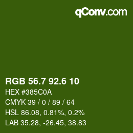 カラーコード: RGB 56.7 92.6 10 | qconv.com