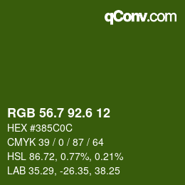 カラーコード: RGB 56.7 92.6 12 | qconv.com