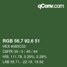 カラーコード: RGB 56.7 92.6 51 | qconv.com
