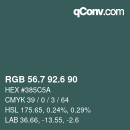 カラーコード: RGB 56.7 92.6 90 | qconv.com