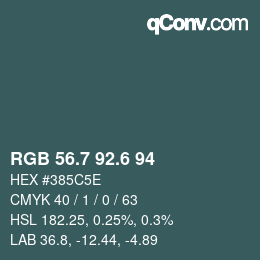 カラーコード: RGB 56.7 92.6 94 | qconv.com