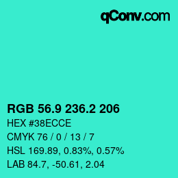 カラーコード: RGB 56.9 236.2 206 | qconv.com