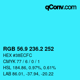 カラーコード: RGB 56.9 236.2 252 | qconv.com