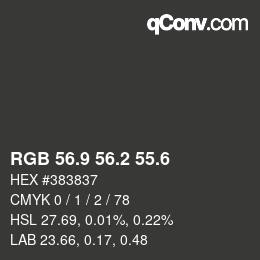 カラーコード: RGB 56.9 56.2 55.6 | qconv.com