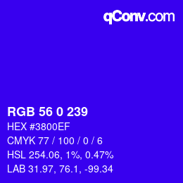 カラーコード: RGB 56 0 239 | qconv.com