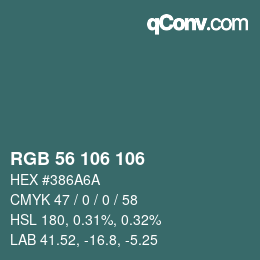 Color code: RGB 56 106 106 | qconv.com