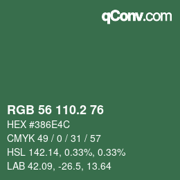 カラーコード: RGB 56 110.2 76 | qconv.com