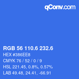 カラーコード: RGB 56 110.6 232.6 | qconv.com