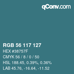 Color code: RGB 56 117 127 | qconv.com