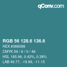 カラーコード: RGB 56 128.6 136.6 | qconv.com