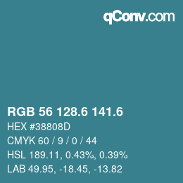 カラーコード: RGB 56 128.6 141.6 | qconv.com