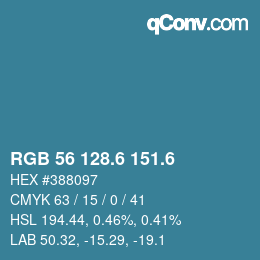 カラーコード: RGB 56 128.6 151.6 | qconv.com