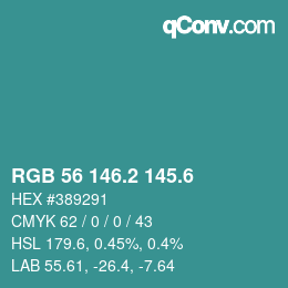 カラーコード: RGB 56 146.2 145.6 | qconv.com
