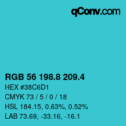カラーコード: RGB 56 198.8 209.4 | qconv.com