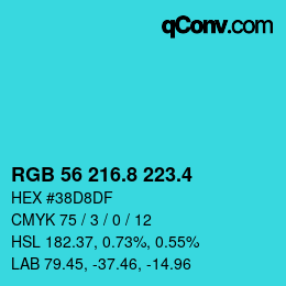 カラーコード: RGB 56 216.8 223.4 | qconv.com