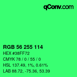 Color code: RGB 56 255 114 | qconv.com