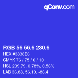 カラーコード: RGB 56 56.6 230.6 | qconv.com