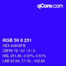 カラーコード: RGB 56 8 251 | qconv.com