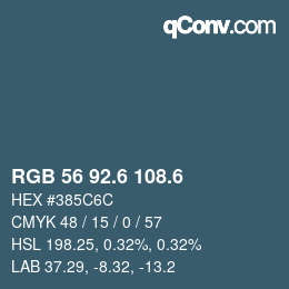 カラーコード: RGB 56 92.6 108.6 | qconv.com