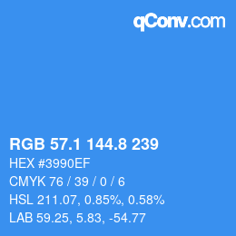 カラーコード: RGB 57.1 144.8 239 | qconv.com