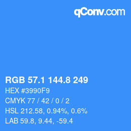 カラーコード: RGB 57.1 144.8 249 | qconv.com