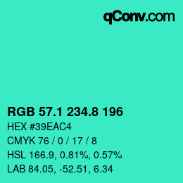 カラーコード: RGB 57.1 234.8 196 | qconv.com