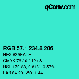 カラーコード: RGB 57.1 234.8 206 | qconv.com