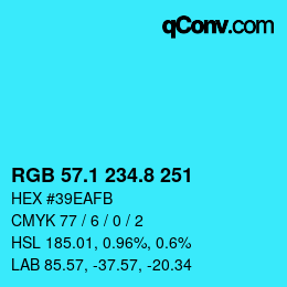 カラーコード: RGB 57.1 234.8 251 | qconv.com