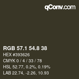 カラーコード: RGB 57.1 54.8 38 | qconv.com