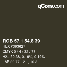 カラーコード: RGB 57.1 54.8 39 | qconv.com