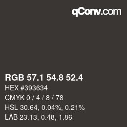カラーコード: RGB 57.1 54.8 52.4 | qconv.com