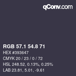 カラーコード: RGB 57.1 54.8 71 | qconv.com