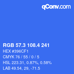 カラーコード: RGB 57.3 108.4 241 | qconv.com