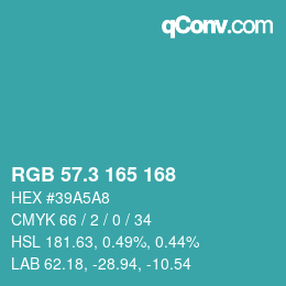 カラーコード: RGB 57.3 165 168 | qconv.com