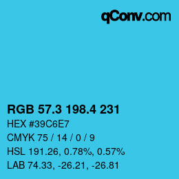 カラーコード: RGB 57.3 198.4 231 | qconv.com