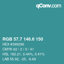 カラーコード: RGB 57.7 146.6 150 | qconv.com
