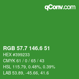 カラーコード: RGB 57.7 146.6 51 | qconv.com